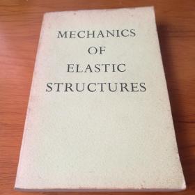 弹性结构的力学［英文版］MECHANICS OF ELASTIC STRUCTURES