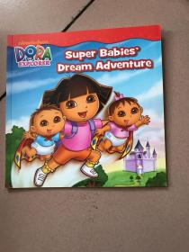 Super Babies' Dream Adventure