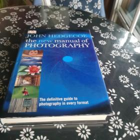 THE NEW MANUAL OF PHOTOGRAPHY