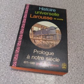 Histoire universelle Larousse de poche:Prologue à notre siècle 1871-1918 par Albert Jourcin 法语