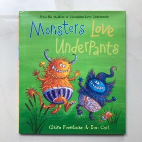 Monsters Love Underpants   英文绘本  精装绘本