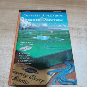 COMPUTER APPLICATIONS IN HYDRAULIC ENGINEERING（附光盘 内页干净 ）