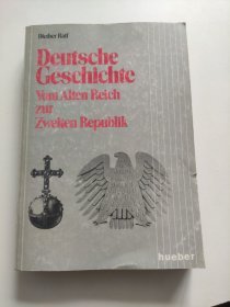 Deutsche Gesehichte Vom Alten Reich zur Zweiten Republik