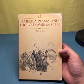 AMERICA, RUSSIA, AND THE COLD WAR, 1945-1966
