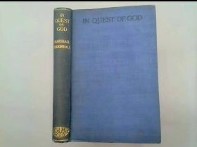 英国著名传教士，海思波作品，1921年初版《追寻上帝：华人牧师张之本与朱秀才传》（In Quest of God: The Life Story of Pastors Chang & Chu, Buddhist Priest and Chinese Scholar），山西临汾大宁县基督教史料，9幅图片