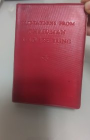 QUOTATIONS FRIM CHAIRMAN MAO TSE－TUNG 毛主席语录(英文版).