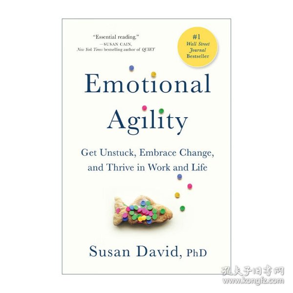 Emotional Agility：Get Unstuck, Embrace Change, and Thrive in Work and Life