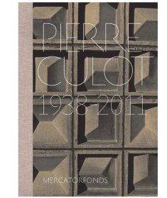 Pierre Culot: 1938-2011 | 比利时陶艺家皮埃尔·库洛特：1938-2011