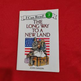 The Long Way to a New Land (I Can Read, Level 3)去往新世界【馆藏 无印章】