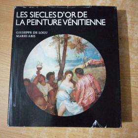 LES SIECLES D'OR DE LA PEINTURE VÉNITIENNE