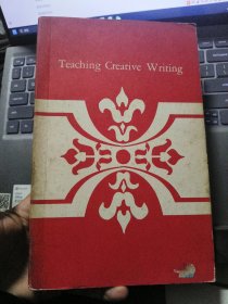 TEACHING CREATIVE WRITING 英文原版18开