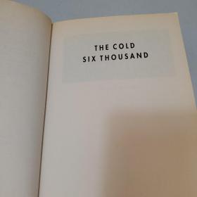 The Cold Six Thousand