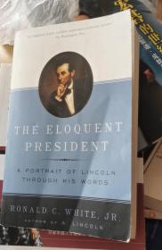 ELOQUENT PRESIDENT, THE