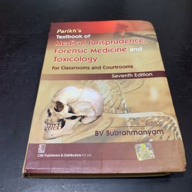 Parikh'sTextbook ofMedicalJurisprudence,ForensicMedicineand Toxicology