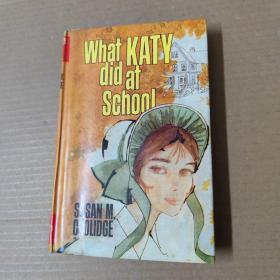 WHAT KATY DID AT SCHOOL-1964年印  精装外文原版