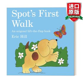 Spot's First Walk. Eric Hill