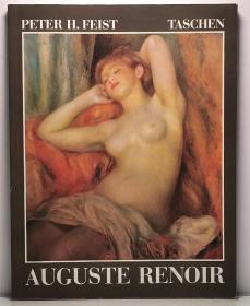 《和谐之梦：印象派大师雷诺阿的绘画艺术》Pierre-Auguste Renoir 1841-1919 : A Dream of Harmony by Peter H. Feist  (绘画) 英文原版书