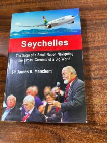 Seychelles The Saga of a Small Nation