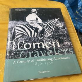women travelers女性旅行者1850-1950
