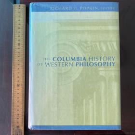 The Columbia history of western philosophy modern philosophy medieval philosophy eastern philosophy  哥伦比亚西方哲学史 英文原版 精装