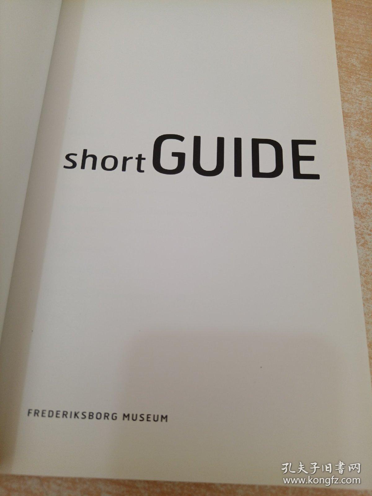 Short Guide: Frederiksborg Museum