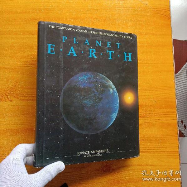 Planet Earth  JONATHAN WEINER  16开 精装【内页干净】