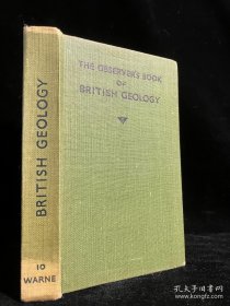 The Observer's Book of British Geology.【1950年英文古董书】,伊文斯（观察家丛书-英国地质学），182幅精美插画，漆布精装，品好