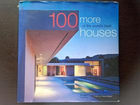 100 More of the World's Best Houses