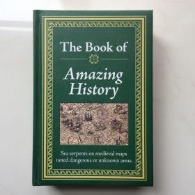 The Book of Amazing History  本惊人的历史书 精装 版