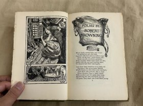 Poems of Robert Browning《罗伯特·勃朗宁诗集》1909年出版，出版社原装布面精装封面，木纹纸印制，毛边本（两面毛边），书顶刷金，插画家设计封面并插图，著名艺术创新运动画家Byam Shaw拜厄姆·肖（内含大约68幅精美插图）