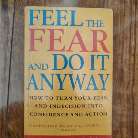 feel the fear and do it anyway