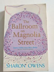 the ballroom on magnolia street木兰街上的舞厅