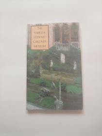 The Isabella Stewart Gardner Museum: A Companion Guide and History