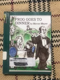 【英文原版】【儿童绘本】Frog Goes to Dinner（精装本） 品相自鉴