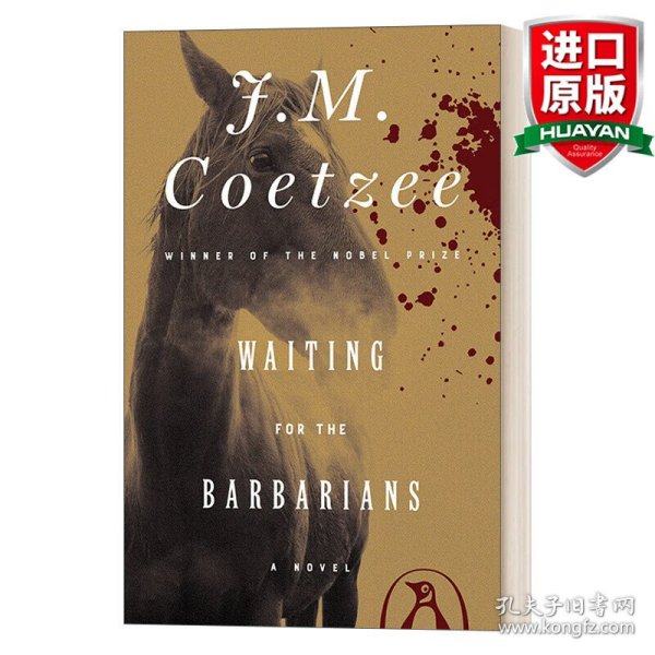 Waiting for the Barbarians：A Novel