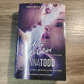 《After We Collided》是一部青春浪漫小說，通常是系列作品中的一部，延續(xù)了前作的故事線，圍繞著主人公們的愛情、成長與生活中的種種挑戰(zhàn)展開。