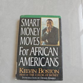 SMART MONEY MOVES FOR AFRICAN AMERICANS（非裔美国人的精明理财举措）英文版