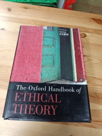 The Oxford Handbook of ETHICAL THEORY