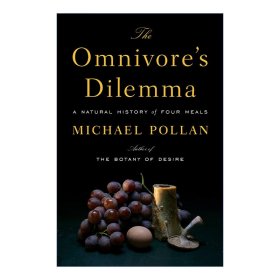 The Omnivore's Dilemma：A Natural History of Four Meals
