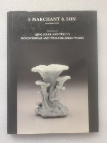 s marchant & son 马钱特1992年 中国瓷器 清代瓷器 单色釉瓷