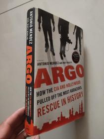 Argo: How the CIA and Hollywood Pulled Off the Most Audacious Rescue in History[逃离德黑兰]