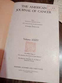 南满洲时期大连医院馆藏美国医学期刊 THE AMERICAN JOURNAL OF CANCER 1939 Volume XXXV