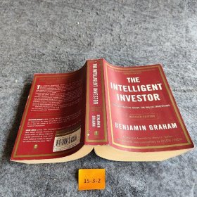 The Intelligent Investor：The Definitive Book on Value Investing. A Book of Practical Counsel