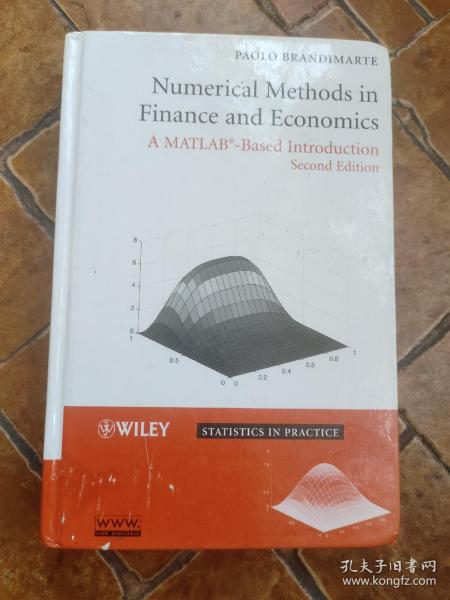 Numerical Methods in Finance and Economics：A MATLAB-Based Introduction (Statistics in Practice)