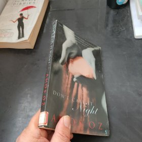 DON'T CALL IT NIGHT（《莫称之为夜晚》英文原版小说，诺奖得主阿摩司•奥兹作品）