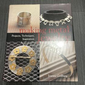 制作金属珠宝：项目、技术、灵感 Making Metal Jewelry  Projects, Techniques, Inspiration