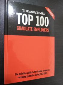 The Times Top 100 Graduate Employers 2018-2019【正版！外文原版 此书籍未阅 干净 无勾画 不缺页】