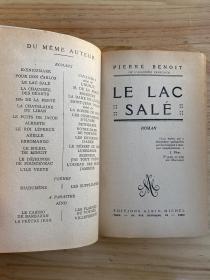 PIERRE BENOIT  LE LAC SALÉ（法文精装）1948