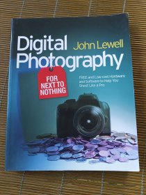 Digital Photography for Next to Nothing