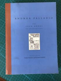 four books on architecture；作者：Palladio andrea（安德烈亚-帕拉蒂奥